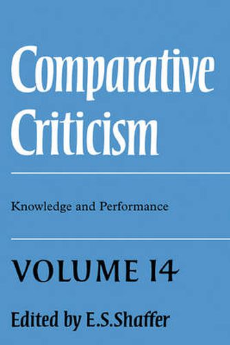 Cover image for Comparative Criticism: Volume 14, Knowledge and Performance