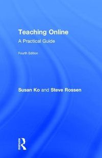 Cover image for Teaching Online: A Practical Guide