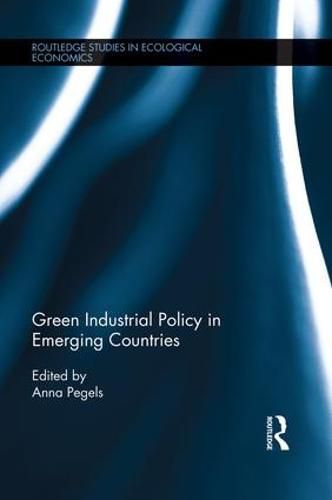 Cover image for Green Industrial Policy in Emerging Countries