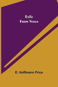 Cover image for Exile From Venus