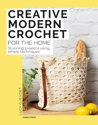 Cover image for Creative Modern Crochet for the Home