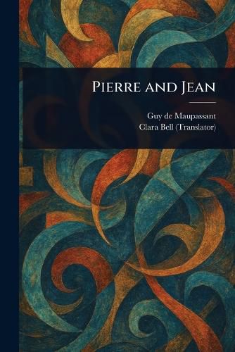 Cover image for Pierre and Jean
