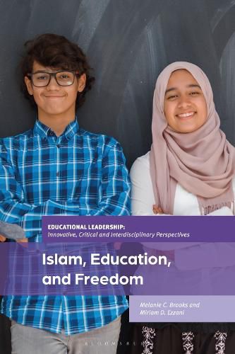 Cover image for Islam, Education, and Freedom