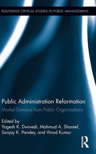 Cover image for Public Administration Reformation: Market Demand from Public Organizations