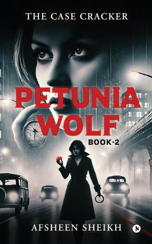 Cover image for Petunia Wolf - The Case Cracker