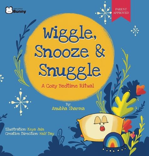 Cover image for Wiggle, Snooze & Snuggle - A Cozy Bedtime Ritual