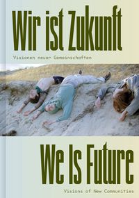 Cover image for We is Future (Bilingual edition)