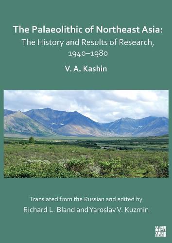 The Palaeolithic of Northeast Asia