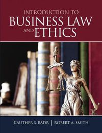 Cover image for Introduction to Business Law and Ethics