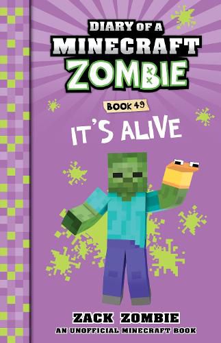 Cover image for It's Alive (Diary of a Minecraft Zombie, Book 49)
