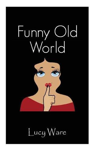 Cover image for Funny Old World