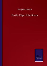 Cover image for On the Edge of the Storm