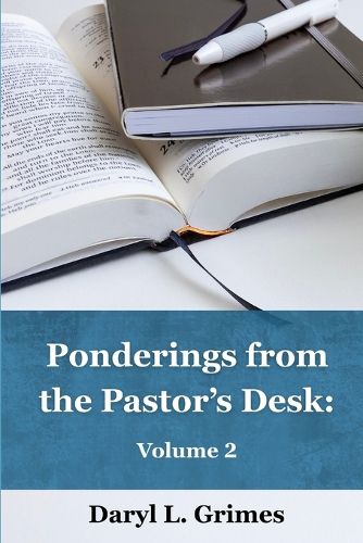 Cover image for Ponderings from the Pastor's Desk