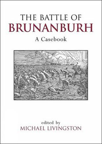 The Battle of Brunanburh: A Casebook