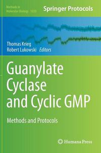 Cover image for Guanylate Cyclase and Cyclic GMP: Methods and Protocols