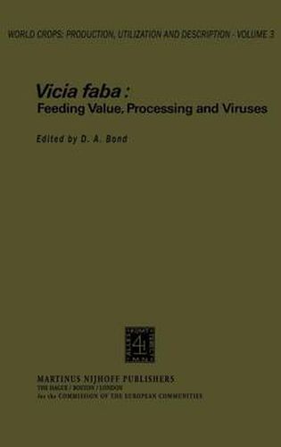 Cover image for Vicia Faba: Feeding Value, Processing and Viruses