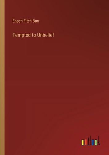 Tempted to Unbelief