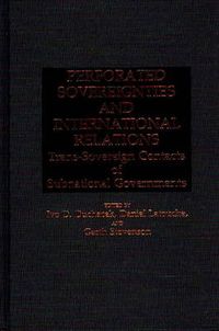 Cover image for Perforated Sovereignties and International Relations: Trans-Sovereign Contacts of Subnational Governments