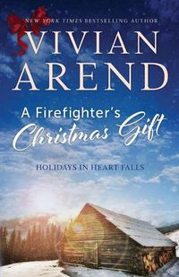 Cover image for A Firefighter's Christmas Gift