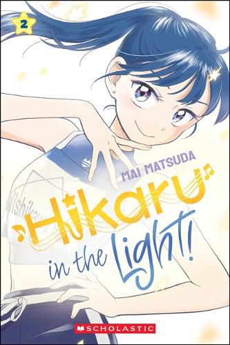 Cover image for Hikaru in the Light! (Volume 2)