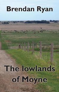 Cover image for The lowlands of Moyne
