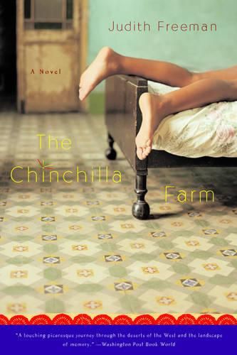 The Chinchilla Farm: A Novel