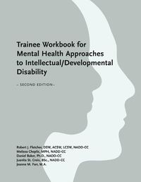 Cover image for Trainee Workbook for Mental Health Approaches to Intellectual / Developmental Disability