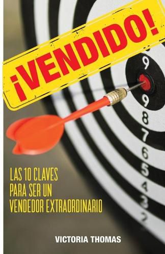 Cover image for !vendido!: Las 10 Claves Para Ser Un Vendedor Extraordinario