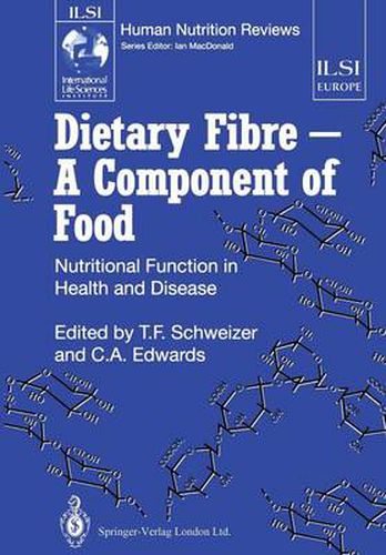 Cover image for Dietary Fibre - A Component of Food: Nutritional Function in Health and Disease