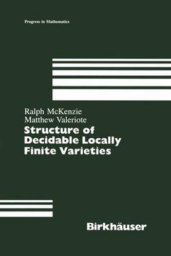 Structure of Decidable Locally Finite Varieties