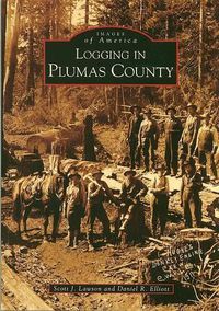 Cover image for Logging in Plumas County