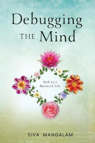 Cover image for Debugging the Mind: Path to a Balanced Life