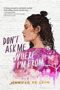 Cover image for Don't Ask Me Where I'm from