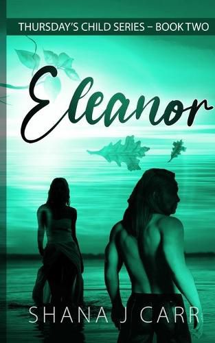 Cover image for Thursday's Child Series - Eleanor - Book Two