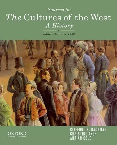 Cover image for Sources for the Cultures of the West, Volume Two: Since 1350