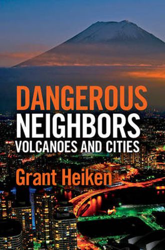 Dangerous Neighbors: Volcanoes and Cities