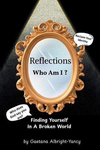 Cover image for Reflections Who Am I ?