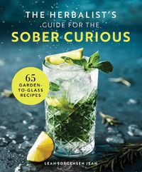 Cover image for The Herbalist's Guide for the Sober Curious