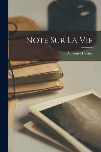 Cover image for Note Sur La Vie