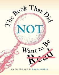 Cover image for The Book That Did Not Want to Be Read