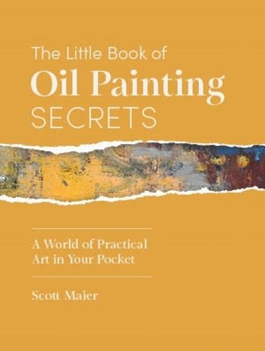 Cover image for The Little Book of Oil Painting Secrets