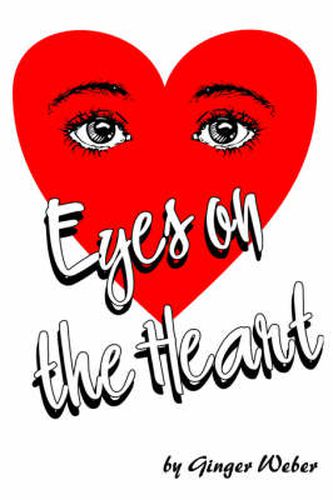 Cover image for Eyes on the Heart