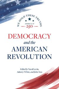 Cover image for Democracy and the American Revolution