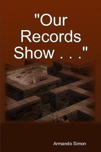 Cover image for "Our Records Show . . ."