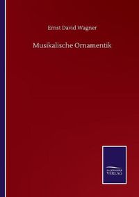 Cover image for Musikalische Ornamentik