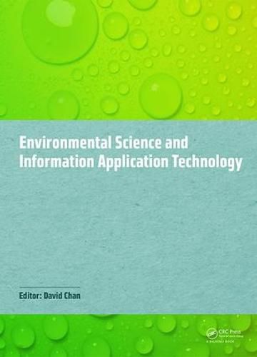 Cover image for Environmental Science and Information Application Technology: Proceedings of the 2014 5th International Conference on Environmental Science and Information Application Technology (ESIAT 2014), Hong Kong, November 7-8, 2014