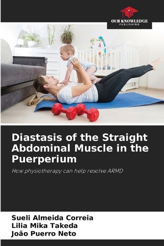 Cover image for Diastasis of the Straight Abdominal Muscle in the Puerperium