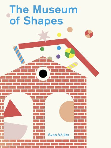 Cover image for The Museum of Shapes