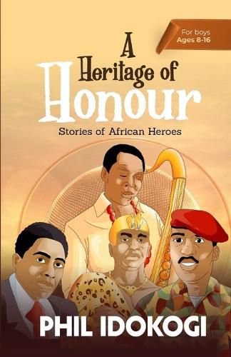 Cover image for A Heritage of Honour