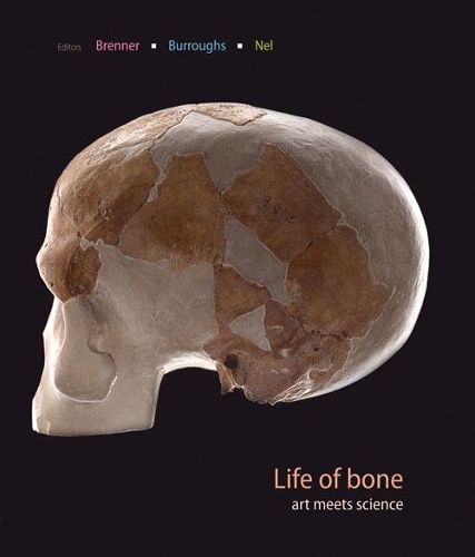 Cover image for Life of Bone: Art Meets Science